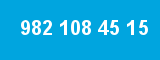 982 108 45 15